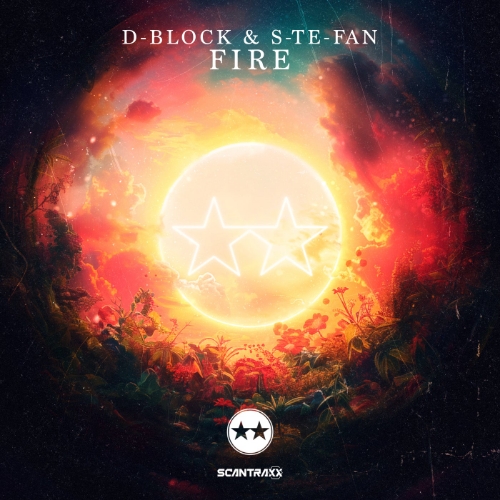 D-Block & S-te-fan - Fire (Extended Mix)