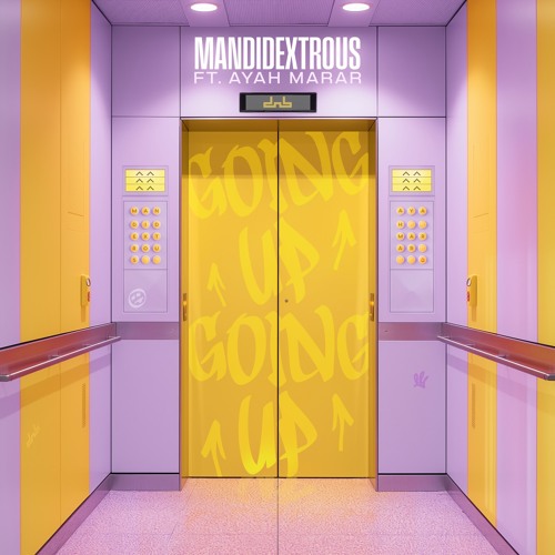 Mandidextrous feat. Ayah Marar - Going Up (Original Mix)