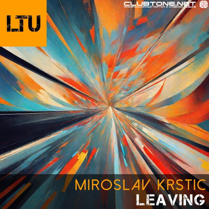 Miroslav Krstic - Leaving (Orginal Mix)