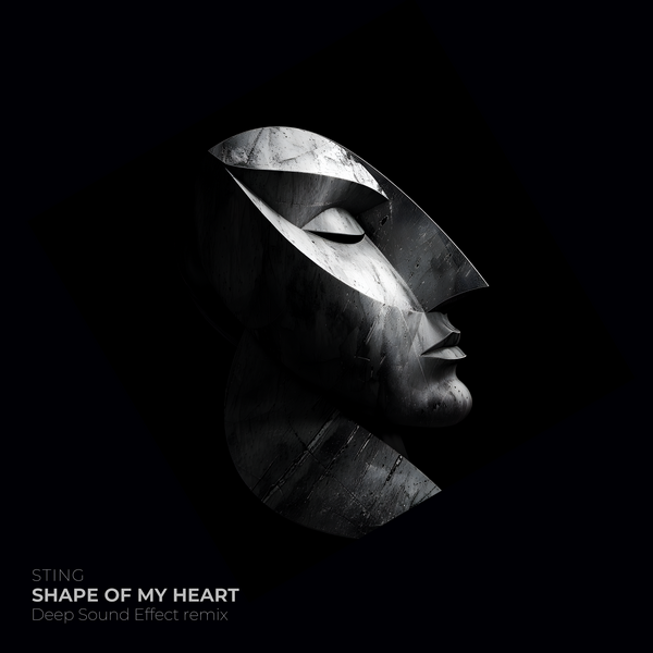 Sting - Shape Of My Heart (Deep Sound Effect Remix)