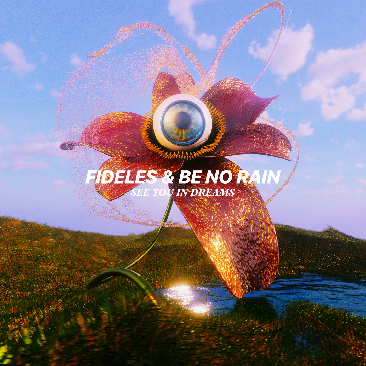 Fideles x Be No Rain - See You In Dreams (Original Mix)