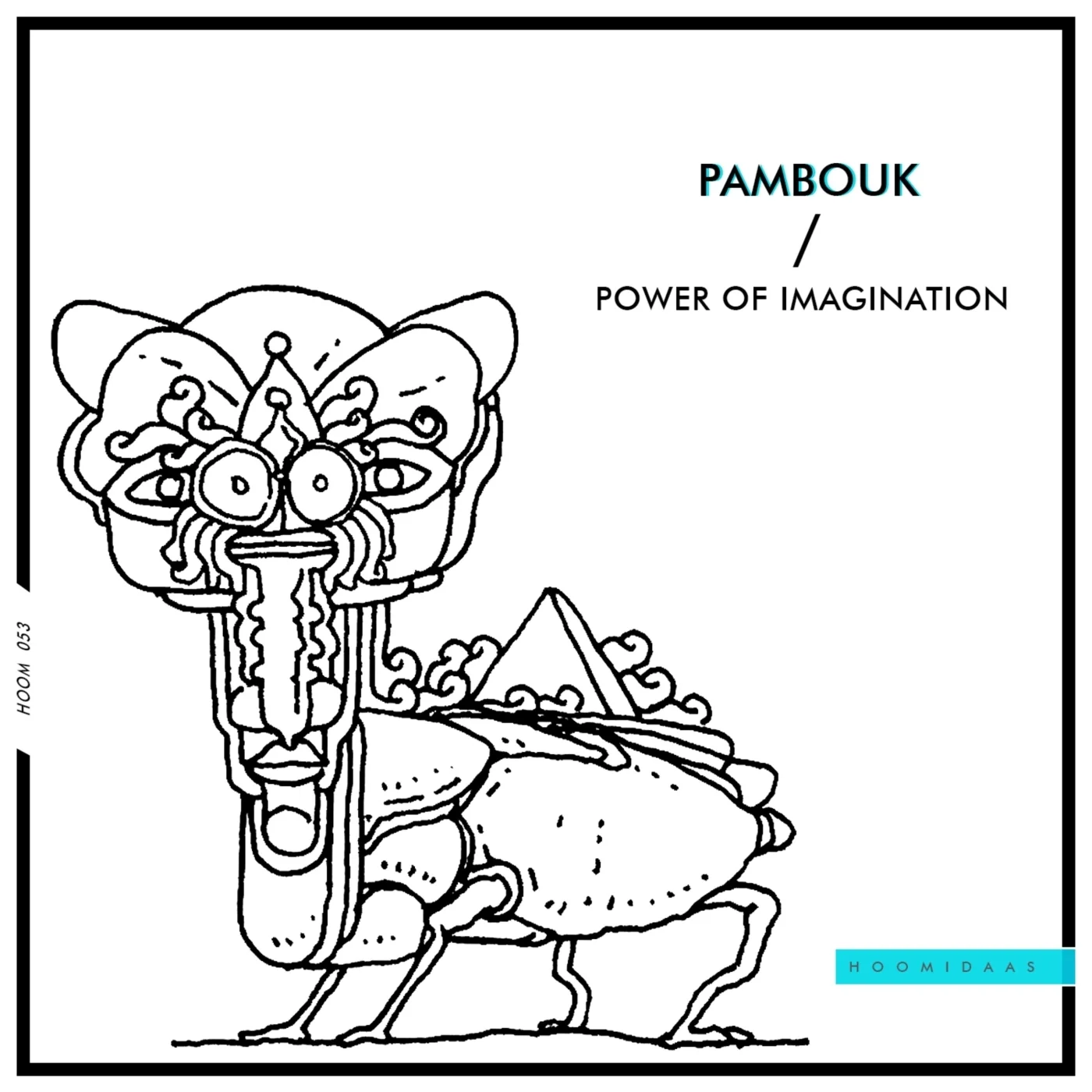 Pambouk - Power Of Imagination