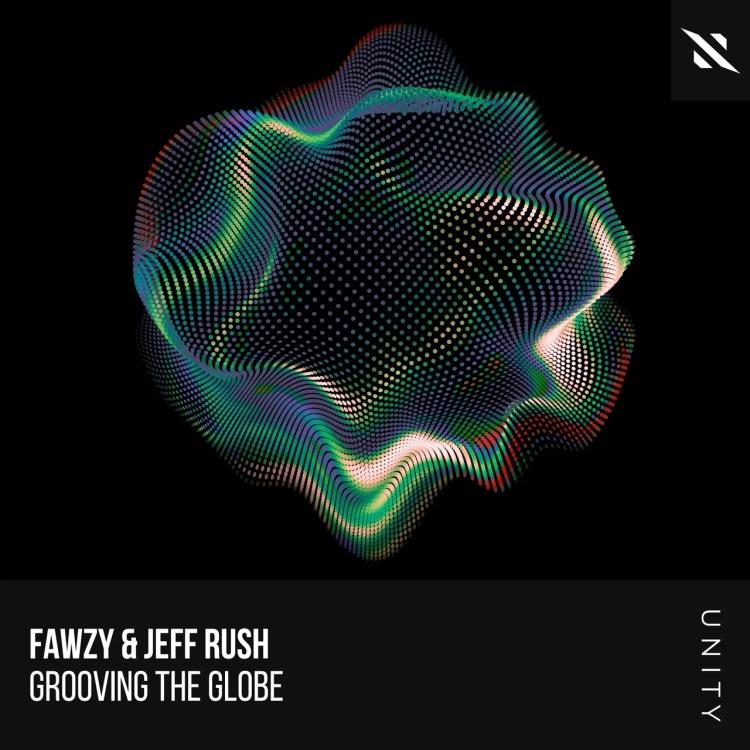 Fawzy & Jeff Rush - Grooving The Globe (Extended Mix)