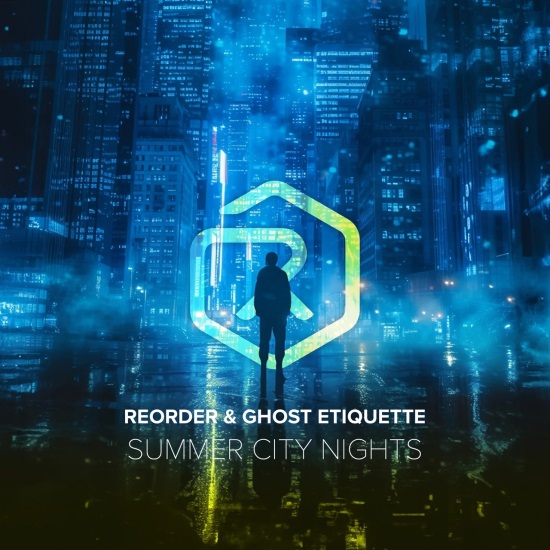 ReOrder & Ghost Etiquette - Summer City Nights (Extended Mix)