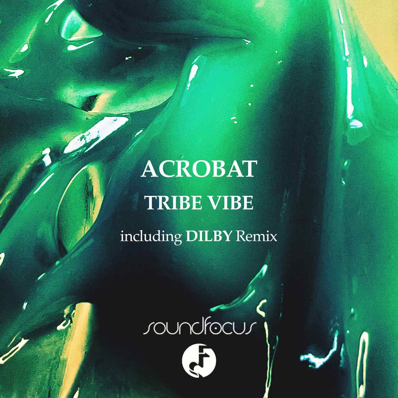 Acrobat - Tribe Vibe (Dilby Extended Remix )