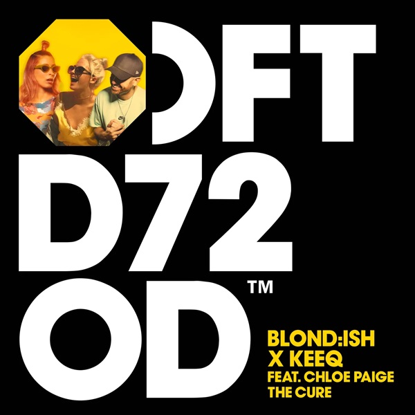 Blond:ish, KeeQ feat. Chloe Paige - The Cure (Extended Mix)