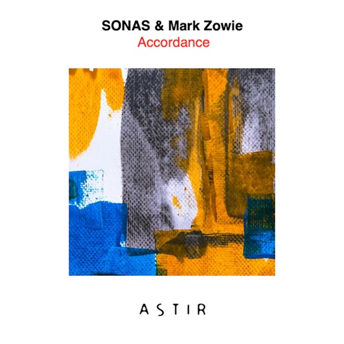 Sonas & Mark Zowie - Accordance (Zoo Brazil Remix)