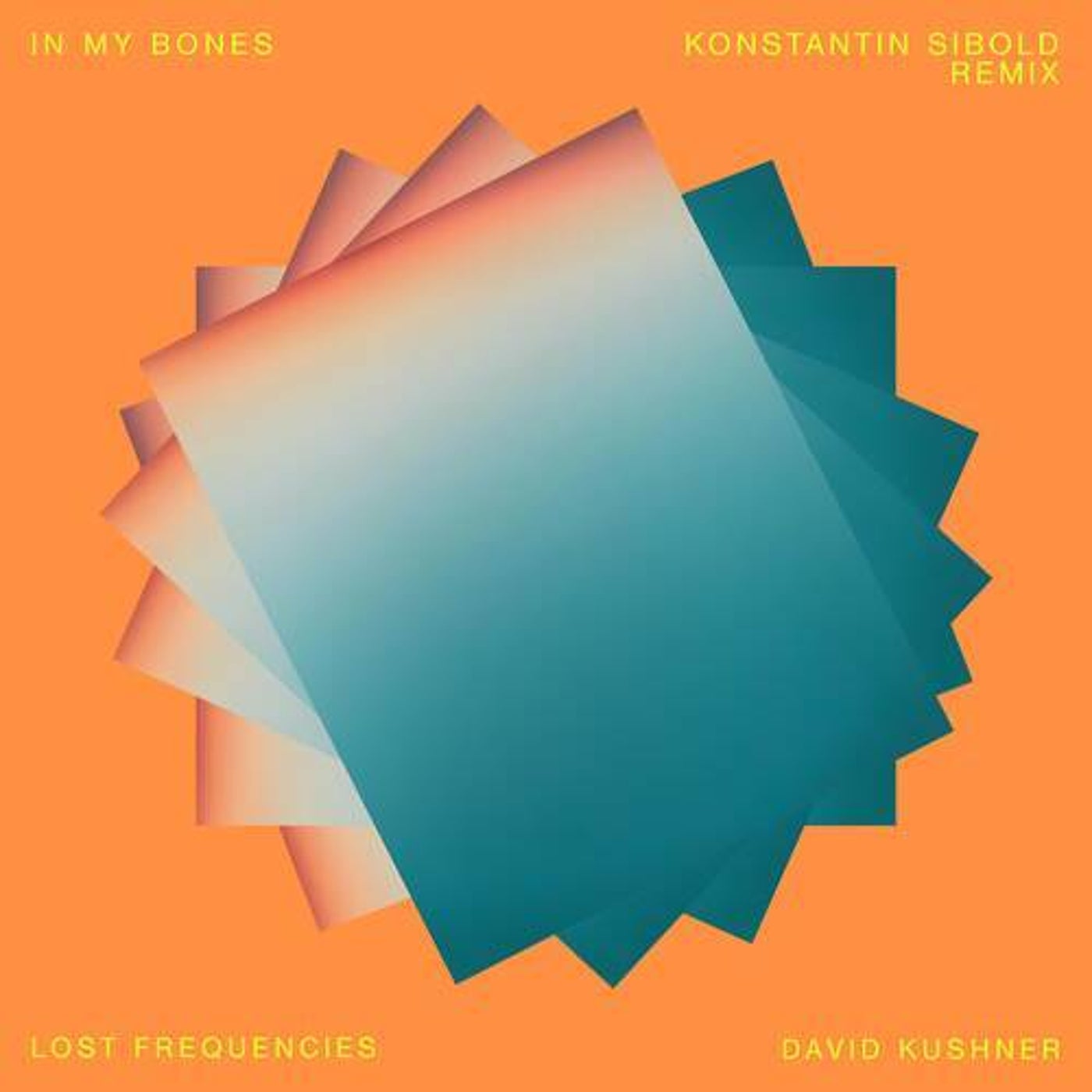 Lost Frequencies x David Kushner - In My Bones (Konstantin Sibold Extended Remix)