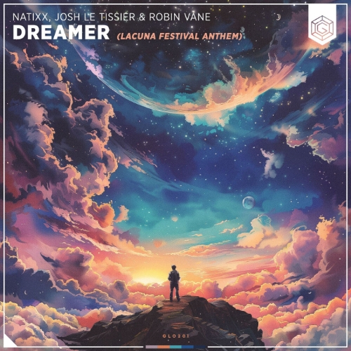 Natixx, Josh Le Tissier, Robin Vane - Dreamer (Extended Mix)