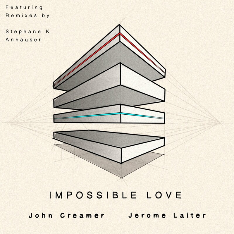 John Creamer & Jerome Laiter - Impossible Love (Original Mix)