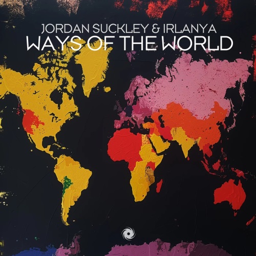 Jordan Suckley & Irlanya - Ways of the World (Extended Mix)