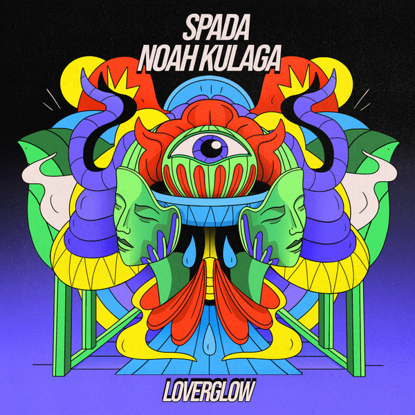 Spada & Noah Kulaga - Loverglow (Extended Mix)