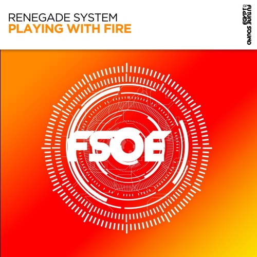 Renegade System - Playing With Fire (Extended Mix)