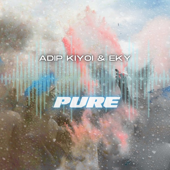 Adip Kiyoi & Eky - Pure (Extended Mix)