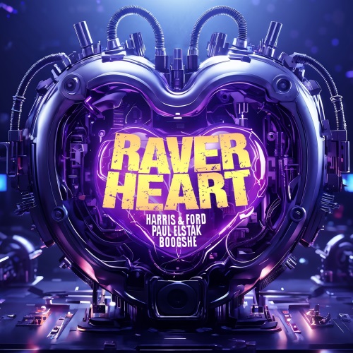 Harris & Ford & DJ Paul Elstak & Boogshe - Raverheart (Extended Mix)