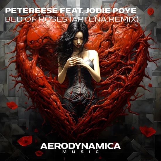 Petereese Feat. Jodie Poye - Bed of Roses (Artena Dub Mix)