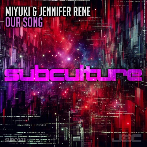 Miyuki & Jennifer Rene - Our Song (Extended Mix)