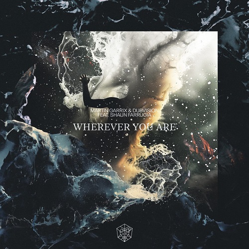 Martin Garrix & DubVision, Shaun Farrugia - Wherever You Are (Extended Mix)