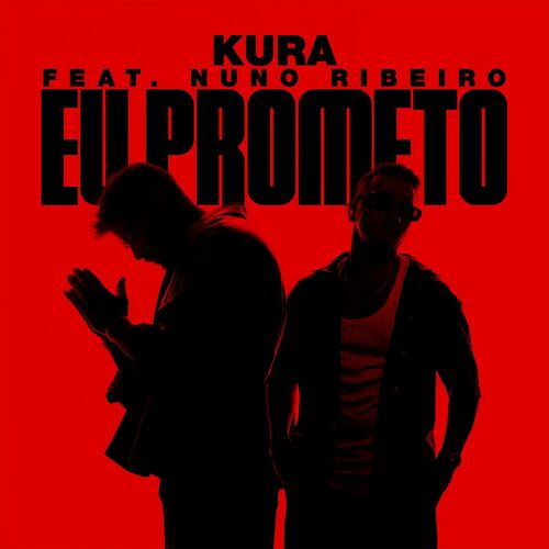 KURA, Nuno Ribeiro - Eu Prometo (Club Mix)