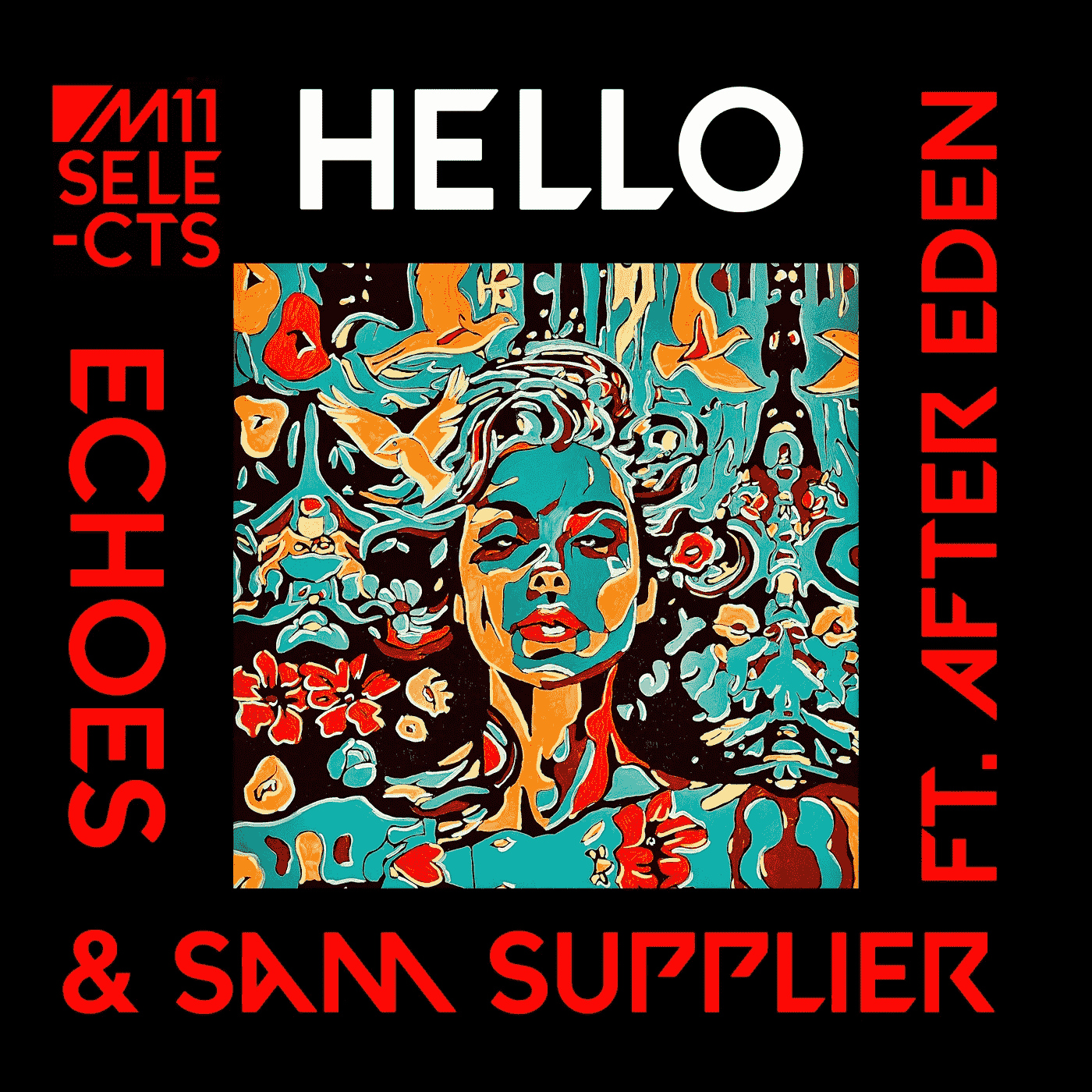 Echoes & Sam Supplier feat. After Eden - Hello (Extended Version)