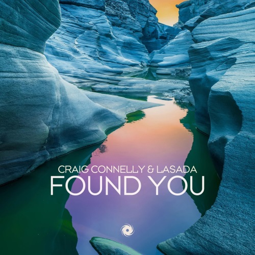 Craig Connelly & Lasada - Found You (Extended Mix)