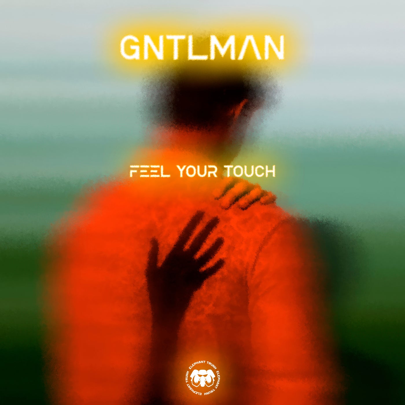 GNTLMAN - Feel Your Touch (Original Mix)