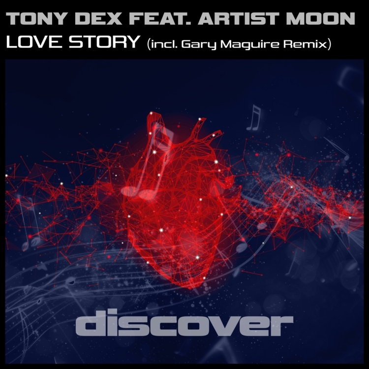 Tony Dex Feat. Artist Moon - Love Story (Dub Mix)