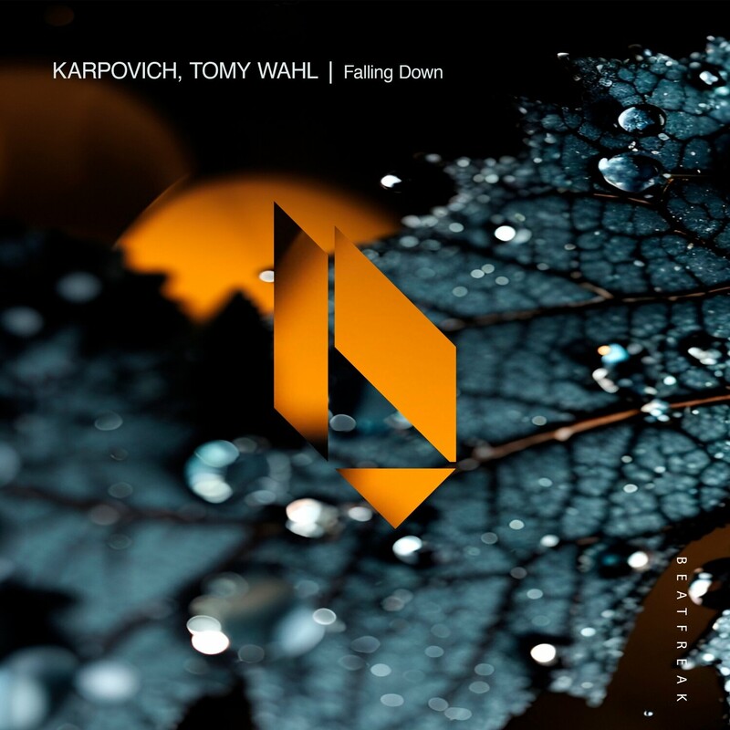 Tomy Wahl & Karpovich - Falling Down (Original Mix)