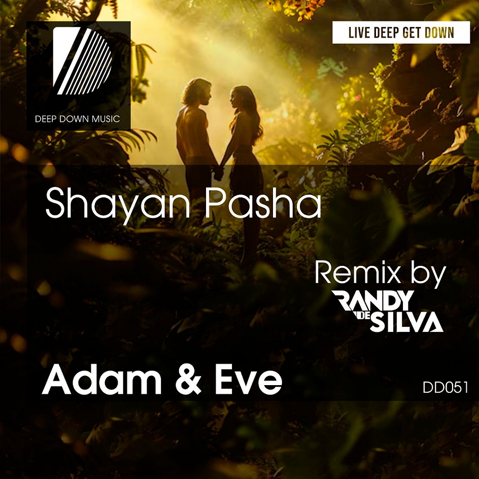 Shayan Pasha - Adam & Eve (Original Mix)