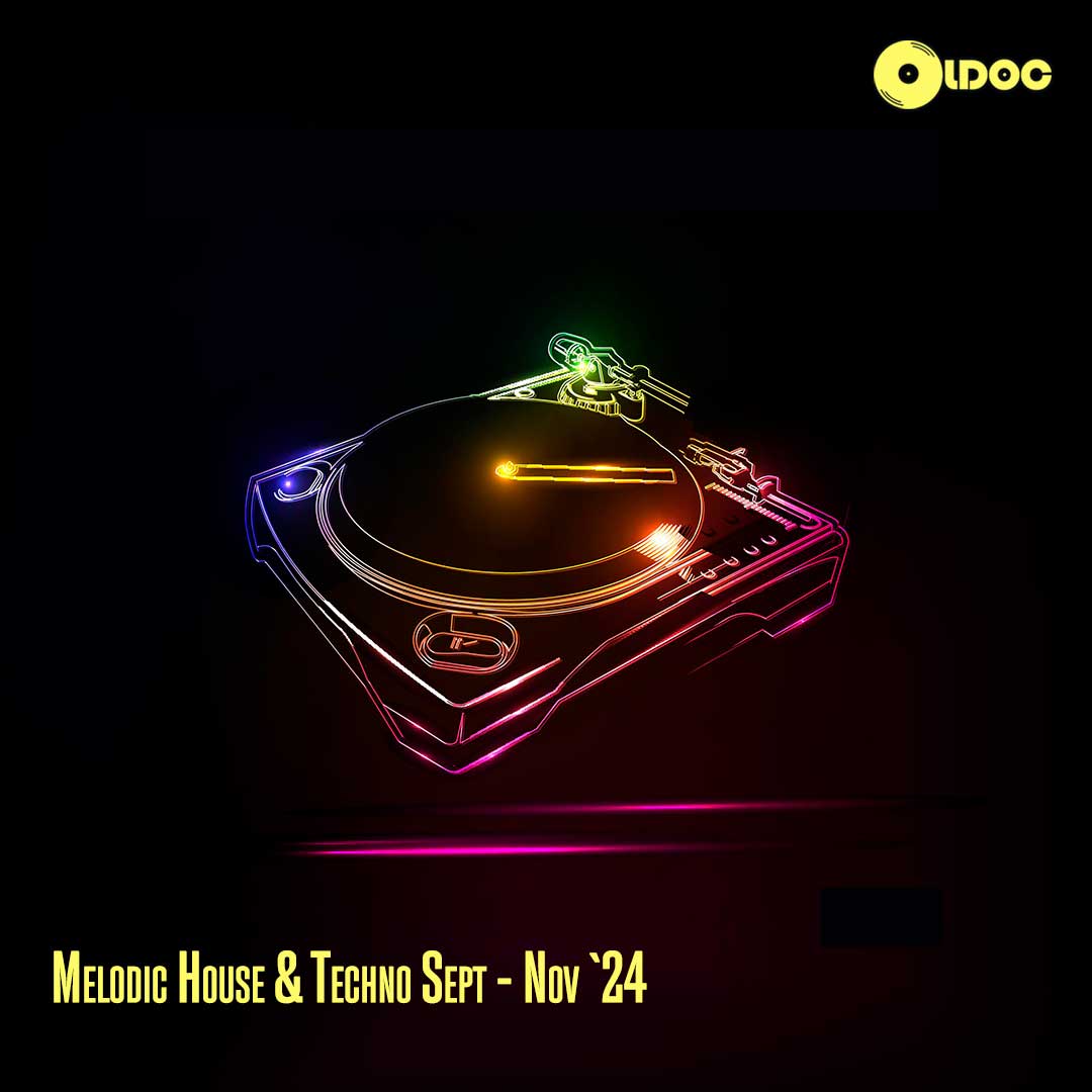 Oldoc - Melodic House & Techno Sept - Nov `24