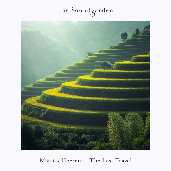 Mattias Herrera - The Last Travel (Extended Mix)