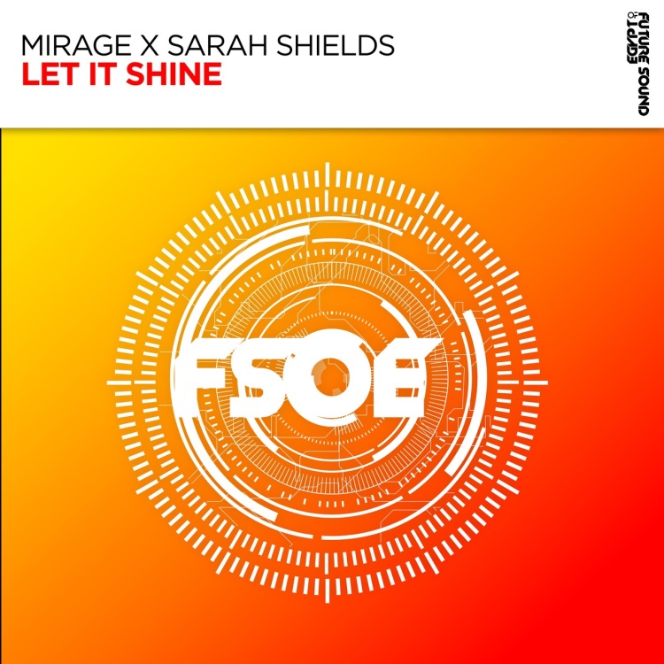 Mirage X Sarah Shields - Let It Shine (Extended Mix)