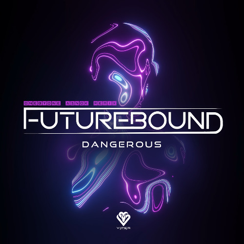 Futurebound - Dangerous (oneBYone, Aznok Remix)