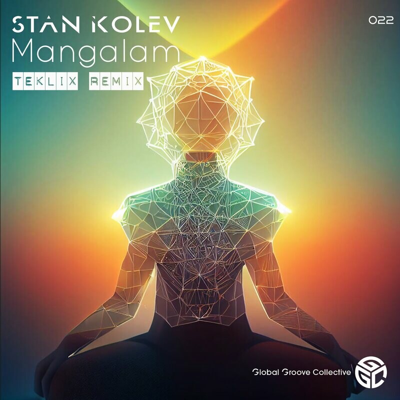 Stan Kolev - Mangalam (Teklix Remix)