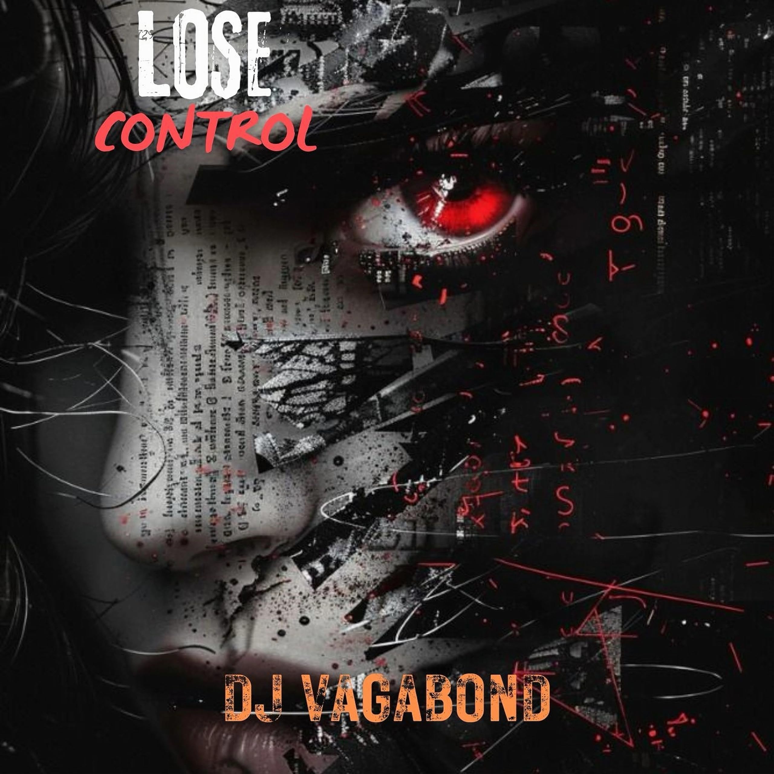 DJVAGABOND - Lose Control (Original Mix)