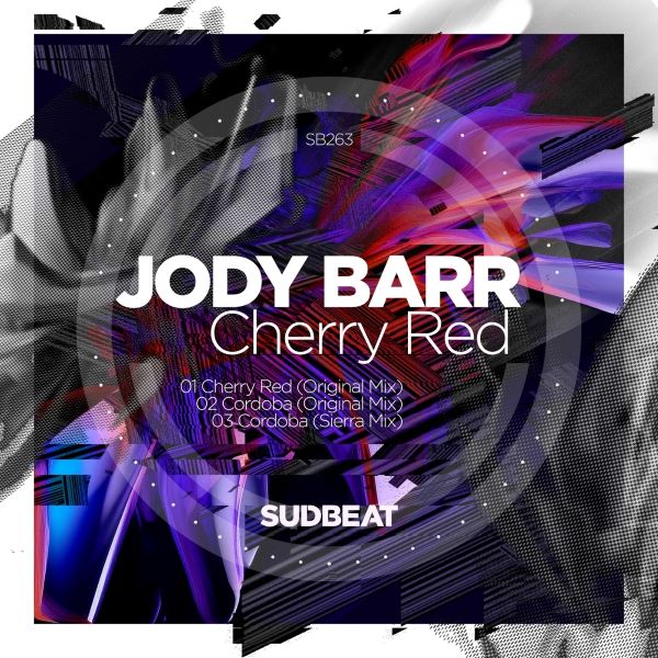 Jody Barr - Cordoba (Original Mix)