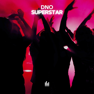 Dno - Superstar (Original Mix)