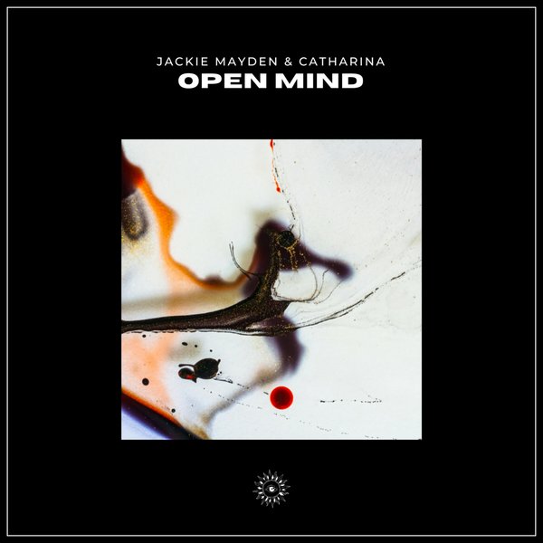 Jackie Mayden & Catharina - Open Mind (Original Mix)