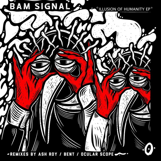 Bam Signal - Illusion Of Humanity (Original Mix)