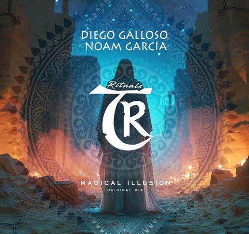 Diego Galloso, Noam Garcia - Magical Illusion (Original Mix)