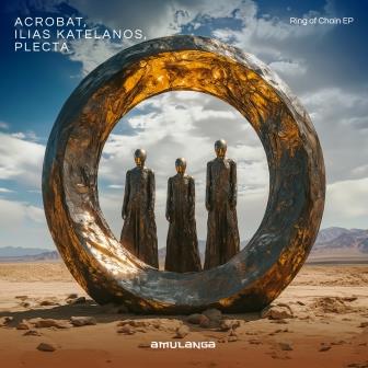 Ilias Katelanos, Acrobat, Plecta - Ring of Chain (Extended Mix)