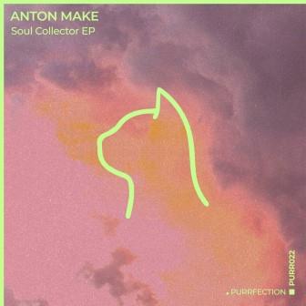 Anton MAKe - Soul Collector (Extended Mix)