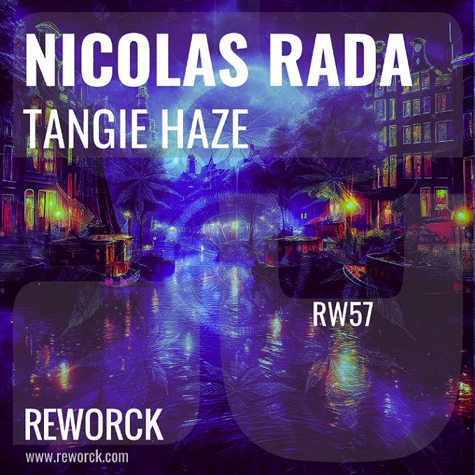 Nicolas Rada - Tangie Haze (Original Mix)