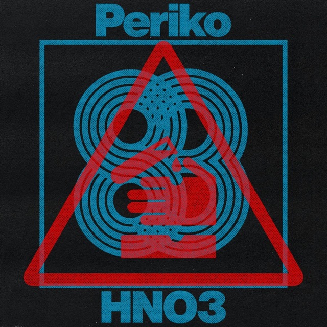Periko - HNO3 (Original Mix)