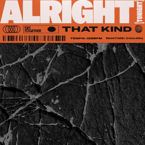 That Kind - Alright (Tonight) (Extended Mix)