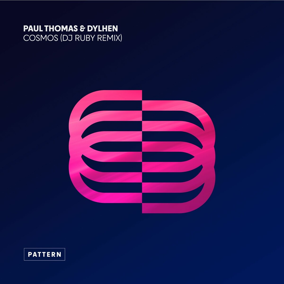Paul Thomas, Dylhen - Cosmos (DJ Ruby Remix)