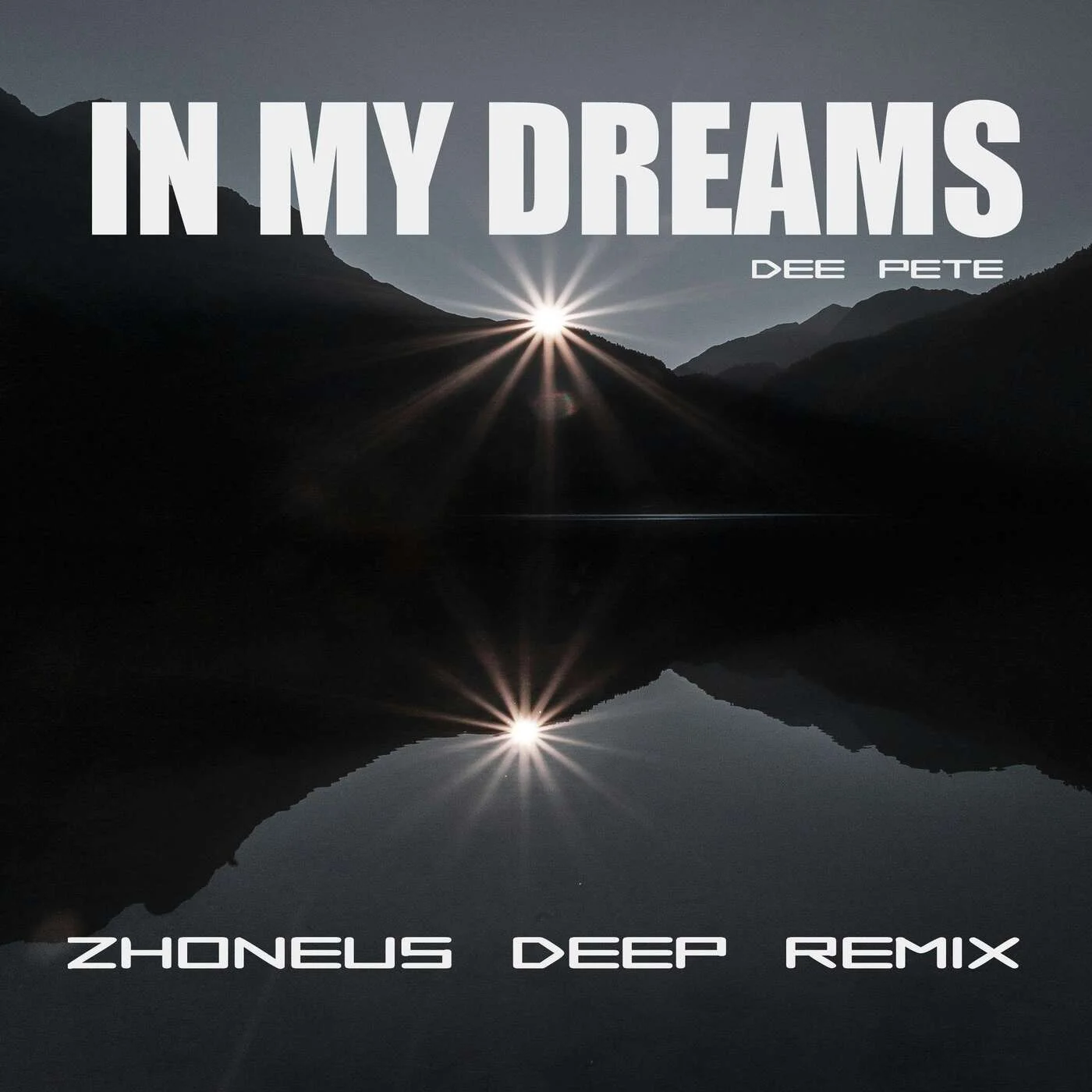 Dee Pete - In My Dreams (Zhoneus Deep Remix)
