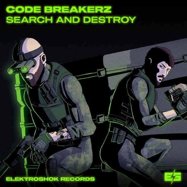 Code Breakerz - Search & Destroy (Original Mix)