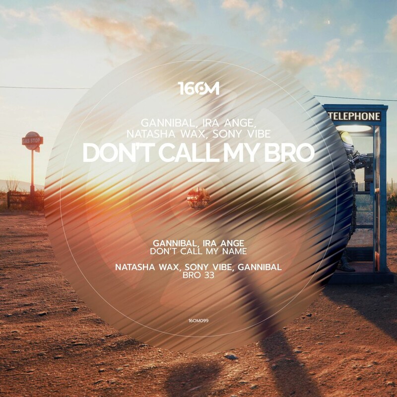 Natasha Wax, Sony Vibe & Gannibal - Bro 33 (Original Mix)