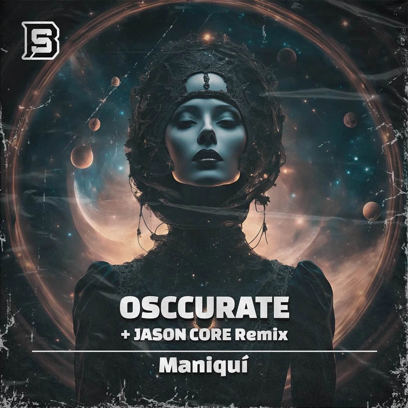 Osccurate - Maniquí (Jason Core Remix)